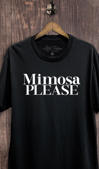 Mimosa Please TShirt